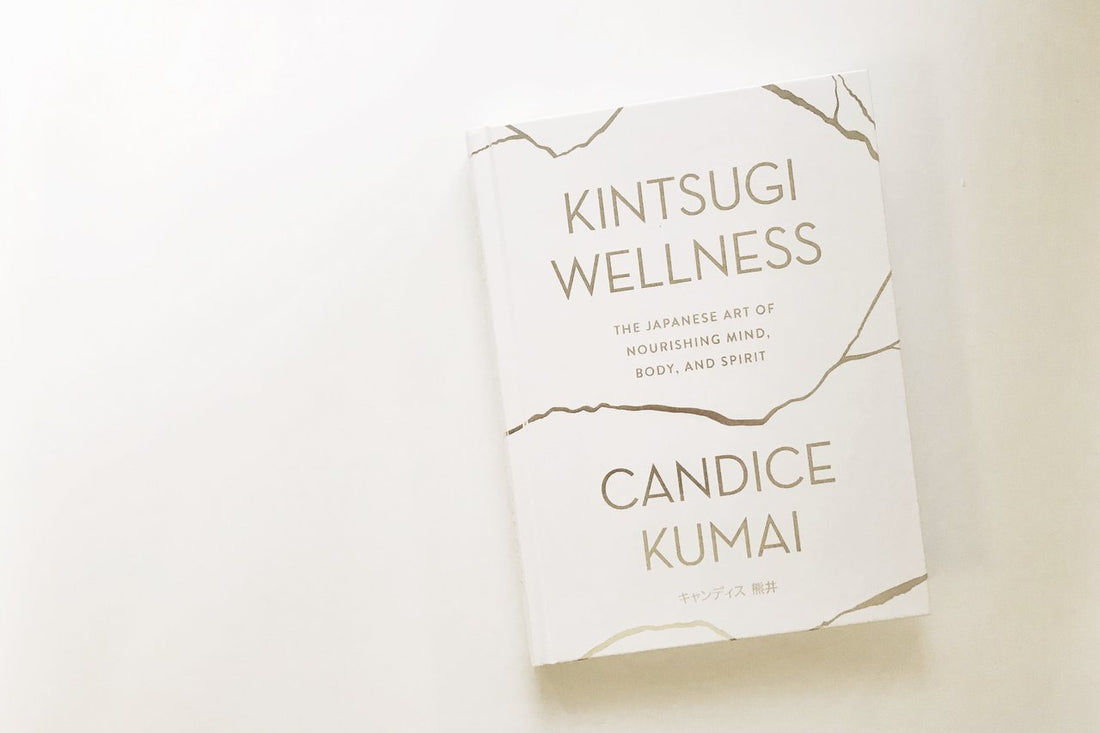 Cover of Candice Kumai's book Kintsugi Wellness